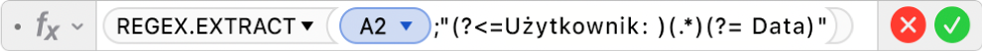 Edytor formuł pokazujący formułę =REGEX.EXTRACT(A2;"(?<=Użytkownik: )(.*)(?= Data)".