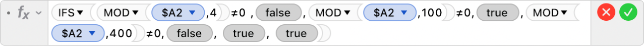 「公式編輯器」顯示公式 =IFS(MOD($A2,4)≠0 ,FALSE,MOD($A2,100)≠0,TRUE,MOD($A2,400)≠0,FALSE, TRUE, TRUE。