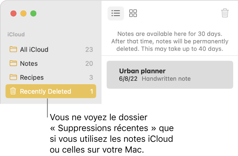 La fenêtre Notes avec le dossier Suppressions récentes dans la barre latérale et une note récemment supprimée. Le dossier Suppressions récentes s’affiche uniquement si vous utilisez des notes iCloud ou des notes stockées sur votre Mac.