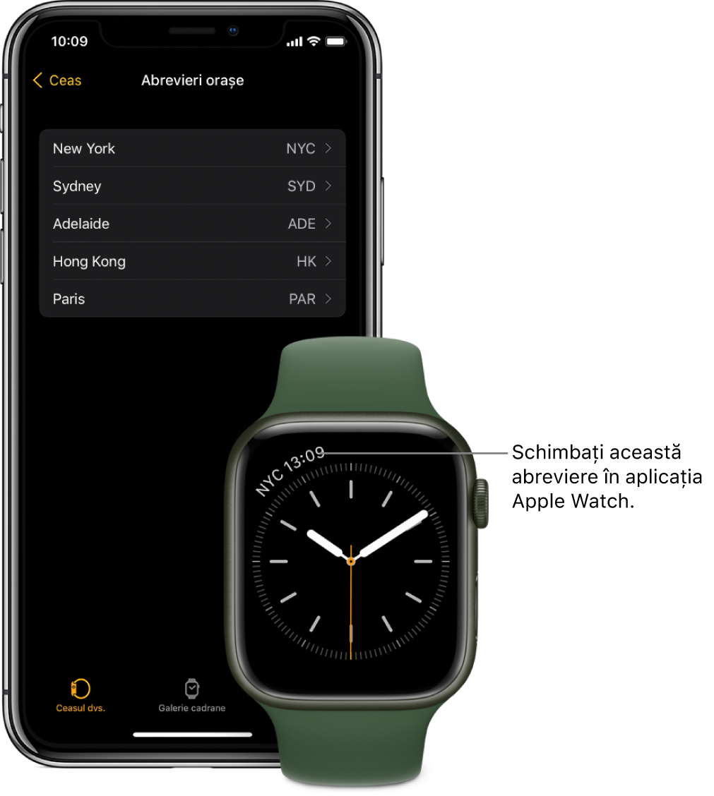 Un iPhone și un Apple Watch, unul lângă altul. Ecranul Apple Watch-ului afișează ora din New York City, utilizând abrevierea NYC. Ecranul iPhone-ului prezintă lista de orașe în configurările Abrevieri orașe, în configurările Ceas din aplicația Apple Watch.