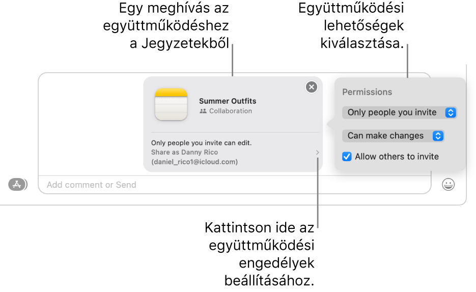 Közelkép a szöveges üzenet mezőről az Üzenetek-beszélgetés alján. Egy jegyzeten való együttműködés meghívója látható. A meghívó jobb oldalára kattintva állíthatja be az együttműködés engedélyeit.