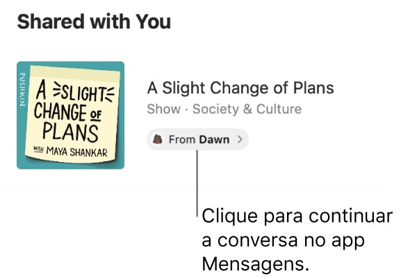 Um podcast compartilhado com você no app Podcasts. Clique na etiqueta “De” para continuar a conversa (enviar uma resposta) no app Mensagens.