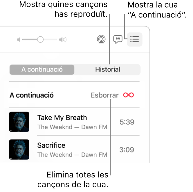 Angle superior dret de la finestra de l’app Música, amb el botó “A continuació” del bàner que mostra la cua “A continuació”. Fes clic a l’enllaç Historial per veure la llista de cançons reproduïdes anteriorment. Fes clic a l’enllaç Esborrar per eliminar totes les cançons de la cua.