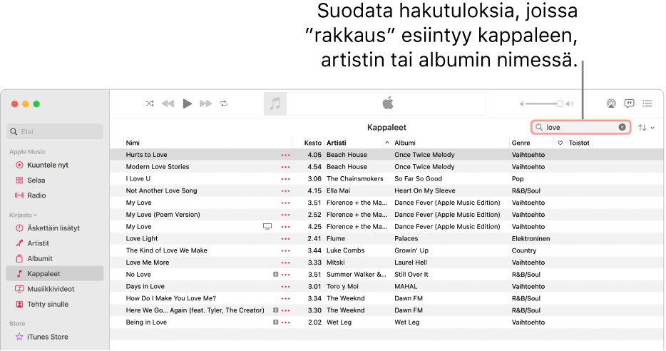 Apple Music -ikkuna, jossa on kappaleluettelo, joka tulee näkyviin, kun oikean yläkulman suodatinkenttään kirjoitetaan ”love”. Luettelon kappaleissa on sana ”love” kappaleen, artistin tai albumin nimessä.