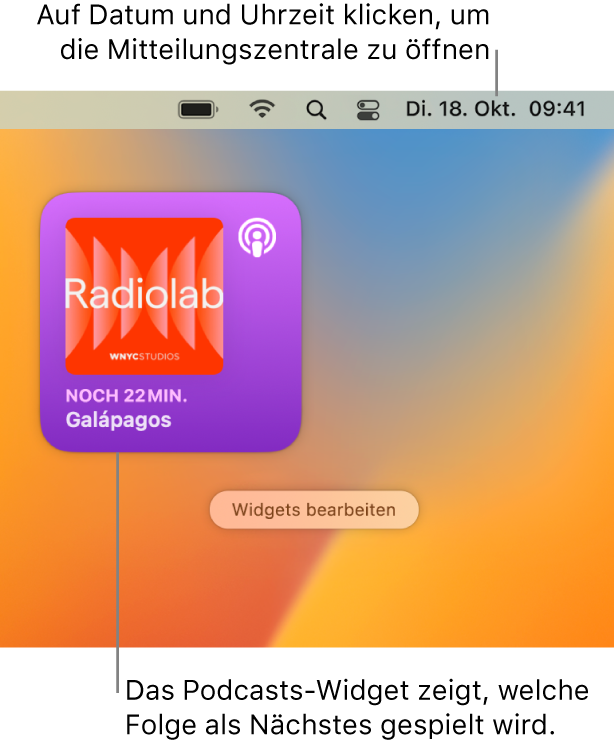 Das Widget „Als Nächstes“ der App „Podcasts“ zeigt eine Folge an, die fortgesetzt werden kann. Klicke in der Menüleiste auf Datum und Uhrzeit, um die Mitteilungszentrale zu öffnen und Widgets anzupassen.