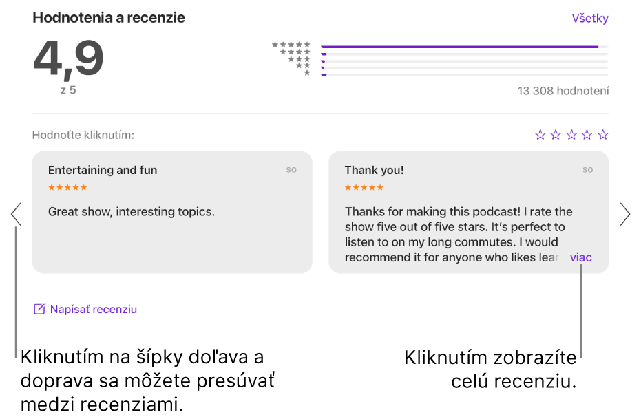 Sekcia Hodnotenia a recenzie pre reláciu v apke Podcasty. Klikajte na šípky doprava a doľava na okrajoch obrazovky, čím sa budete posúvať dozadu alebo dopredu. Kliknutím na „viac“ zobrazte celú recenziu.