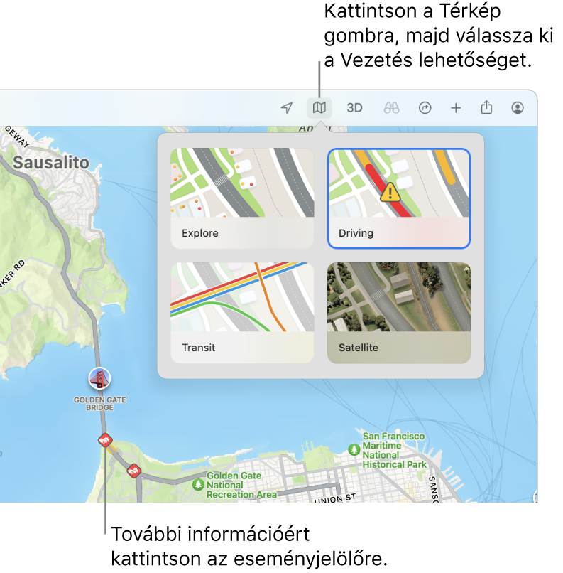 San Francisco a megjelenített térképbeállításokkal, a bejelölt Forgalom jelölőnégyzettel és a forgalmi eseményekkel a térképen.