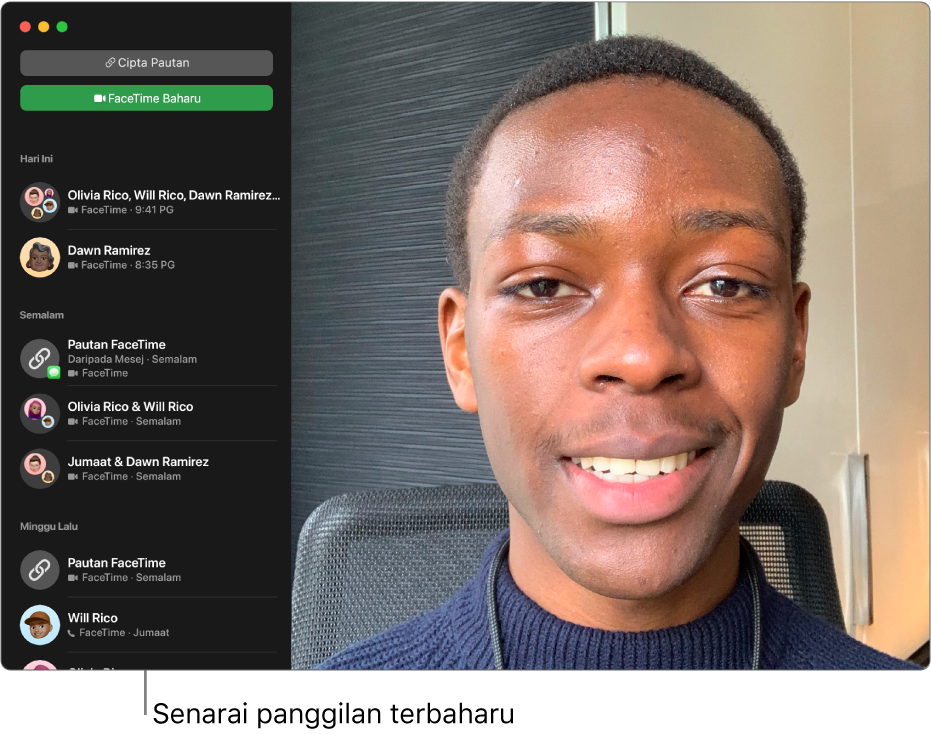 Tetingkap FaceTime menunjukkan senarai pemanggil terkini di sebelah kiri.