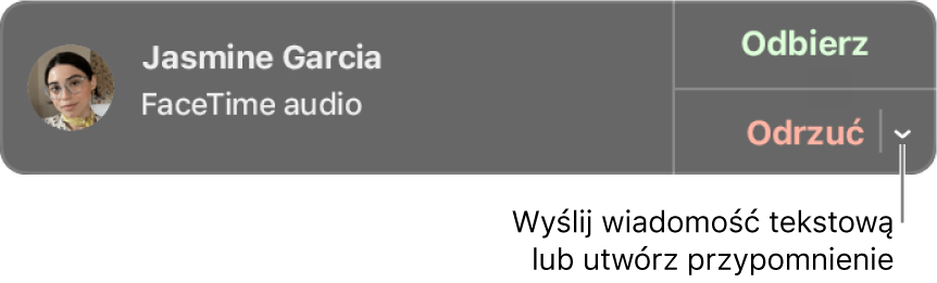 Kliknij w strzałkę obok przycisku Odrzuć w powiadomieniu, aby wysłać wiadomość tekstową lub utworzyć przypomnienie.