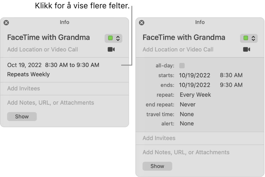 Bildet til venstre viser et Info-vindu for en hendelse som ikke er utvidet. Til høyre er Info-vinduet for samme hendelse utvidet og viser ytterligere felt for starter, slutter, gjenta og reisetid.