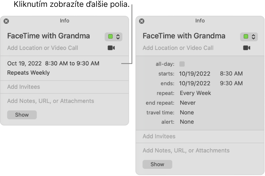 Obrázok vľavo zobrazuje zbalené okno s informáciami o udalosti. Na obrázku vpravo je okno s informáciami o tej istej udalosti rozbalené a zobrazuje ďalšie polia, ako sú začiatok, koniec, opakovanie a čas cesty.