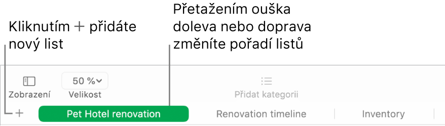 Okno Numbers s popisky popisujícími, jak přidat nové listy a změnit jejich uspořádání