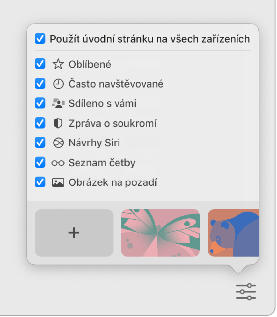 Místní nabídka Přizpůsobit Safari se zaškrtávacími políčky pro zobrazení oblíbených položek, často navštěvovaných stránek, seznamu Sdíleno s vámi, zprávy o soukromí, návrhů Siri, seznamu četby a obrázku na pozadí
