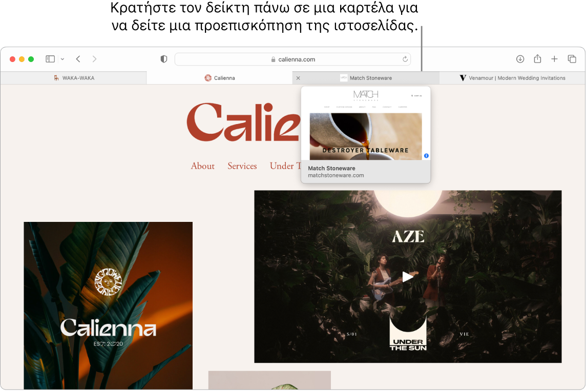 Ένα παράθυρο Safari με μια ενεργή ιστοσελίδα που ονομάζεται «Calienna» με 3 επιπλέον καρτέλες, και μια επεξήγηση για προεπισκόπηση της καρτέλας «Match Stoneware» με το κείμενο «Hold the pointer over a tab to see a preview of the webpage».