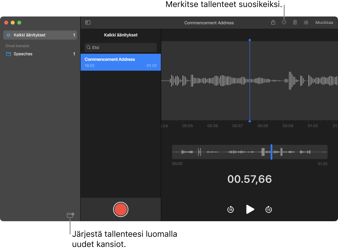 Sanelin-ikkuna, jossa näkyy, kuinka luodaan uusia kansioita tai merkitään äänityksiä suosikeiksi.