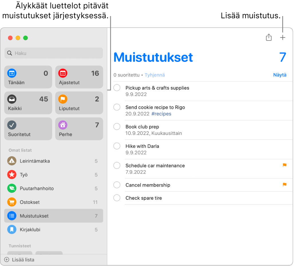 Muistutukset-ikkuna, jossa on vasemmalla älykkäitä listoja ja muita muistutuksia ja listoja alapuolella. Osoitin on muistutuksen kohdalla. Kuvassa on selitteet älykkäisiin listoihin ja Lisää uusi muistutus -painikkeeseen.