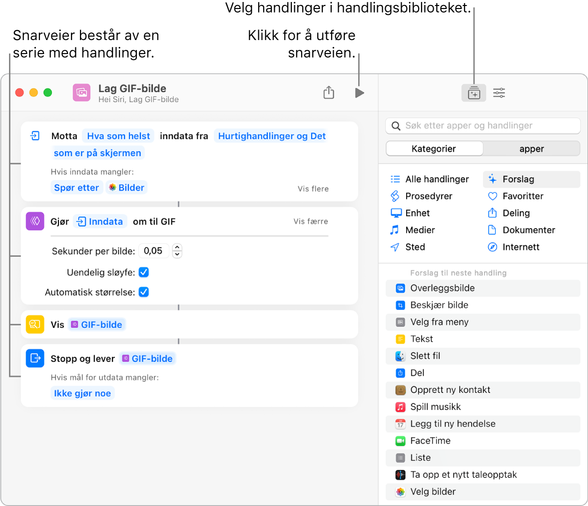Snarveisredigereren Lag GIF-bilde til venstre og handlingsbiblioteket til høyre.