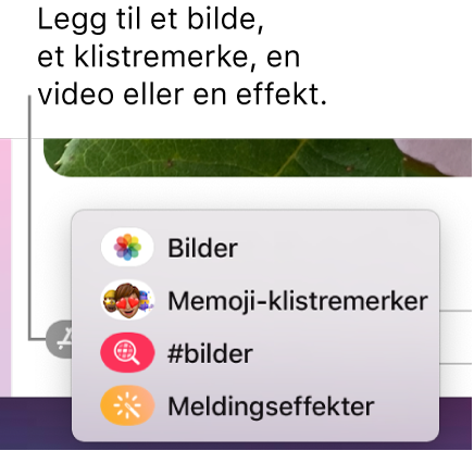 Apper-menyen, med valg for å vise bilder, Memoji-klistremerker, GIF-er og meldingseffekter.