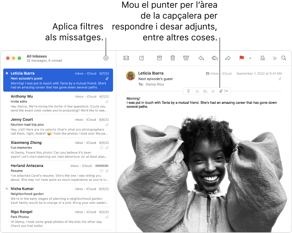 La finestra del Mail. A la barra d’eines, fes clic al botó Filtrar per aplicar filtres de missatges. Per veure els botons per respondre, desar adjunts, etc., mou el punter per sobre de l’àrea de la capçalera d’un missatge.