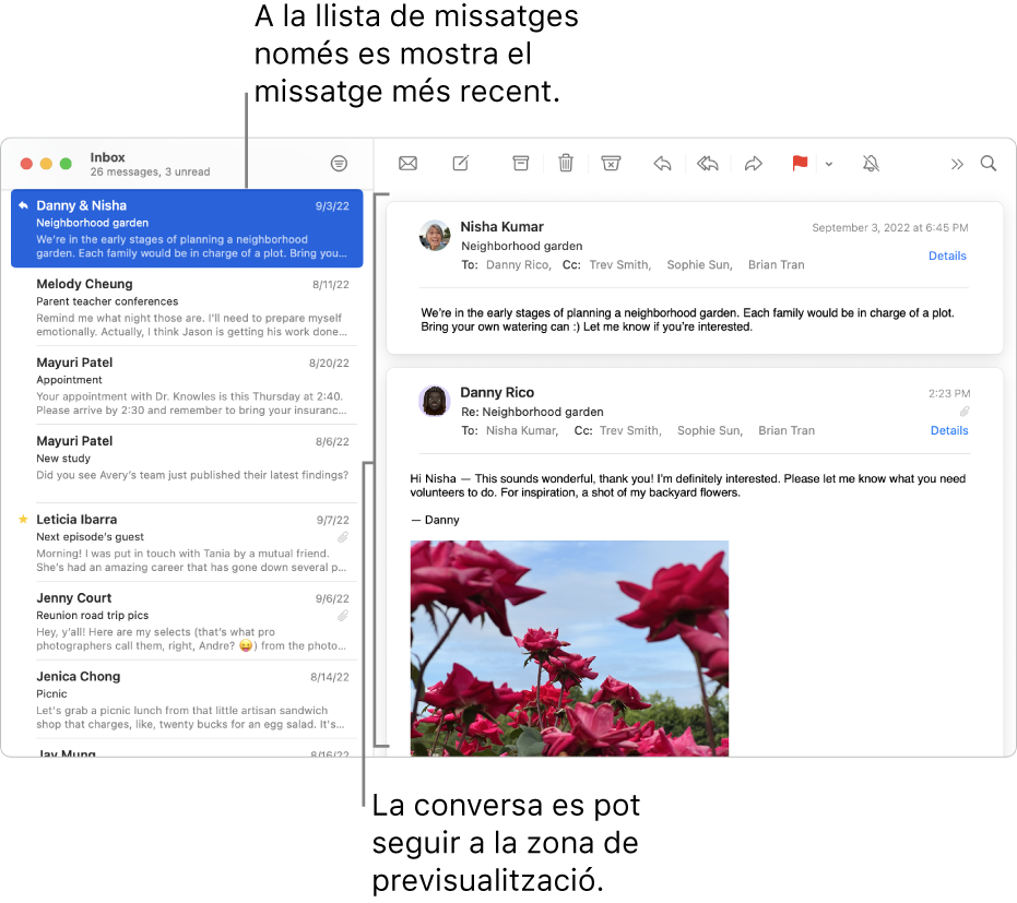 A la llista de missatges, només es mostra el més recent d’una conversa. Una xifra al missatge superior indica el nombre de missatges de la conversa que estan a la bústia actual. Segueix la conversa a l’àrea de previsualització.