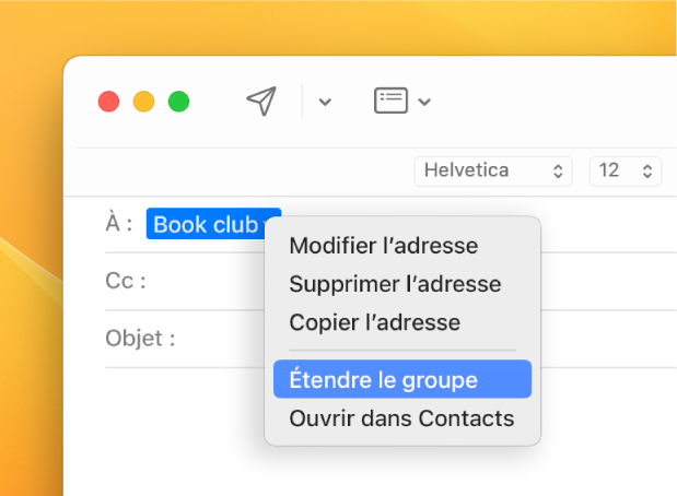 Un e-mail affichant une liste dans le champ À et le menu local affichant la commande « Étendre le groupe ».