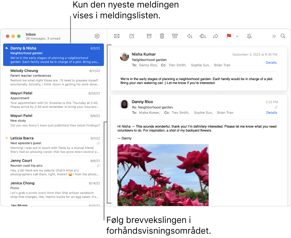 Bare den siste meldingen i en brevveksling vises i meldingslisten. Et tall i den øverste meldingen viser hvor mange av brevvekslingens meldinger som finnes i gjeldende postkasse. Følg brevvekslingen i forhåndsvisningsområdet.