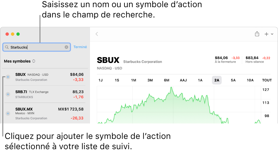 Fenêtre Bourse affichant le champ de recherche, une liste de résultats de recherche et le bouton Ajouter à la liste de suivi.