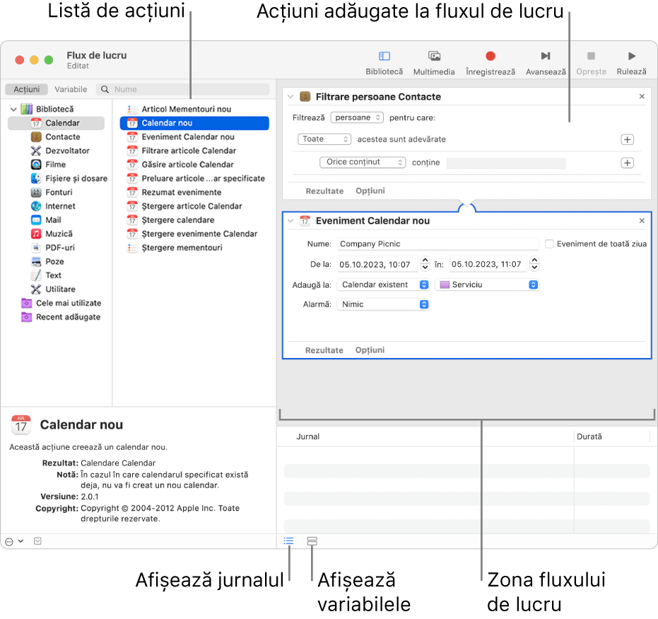 Fereastra Automator. Biblioteca apare în capătul din stânga și conține o listă de aplicații pentru care Automator furnizează acțiuni. Aplicația Calendar este selectată în listă, iar acțiunile disponibile în Calendar sunt prezentate în coloana din dreapta. În partea dreaptă a ferestrei este un flux de lucru la care este adăugată o acțiune Calendar.