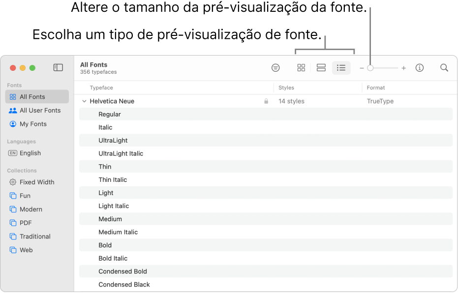 Janela do Catálogo de Fontes com a barra de ferramentas mostrando botões para escolher o tipo de pré-visualização de fonte e um controle vertical para alterar o tamanho da pré-visualização.