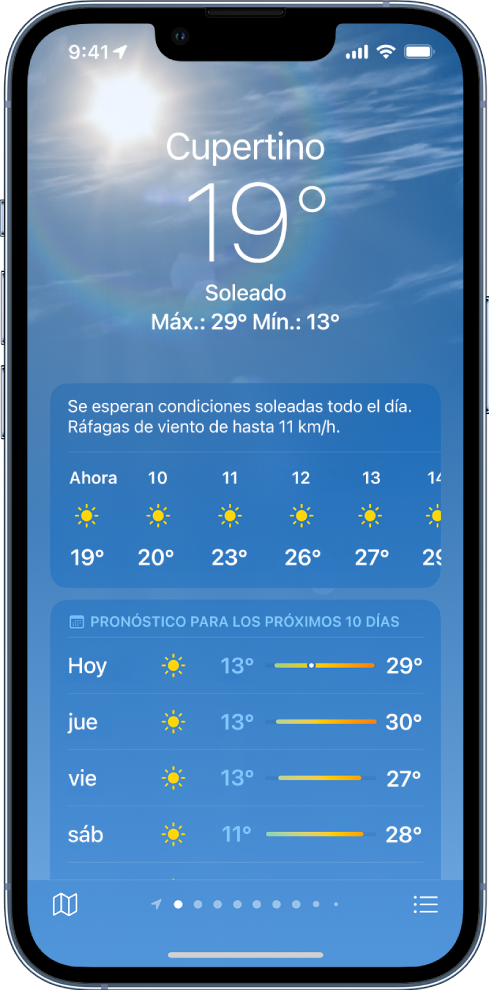 La pantalla de Clima mostrando desde la parte superior a la inferior: la ubicación, la temperatura actual, las temperaturas máxima y mínima del día, el pronóstico por horas y un pronóstico de 10 días. Una fila de puntos en la parte central inferior muestra cuántas ubicaciones contiene la lista. En la esquina inferior derecha se encuentra el botón Lista de ubicaciones y, en la esquina inferior izquierda, está el botón Mostrar mapa.