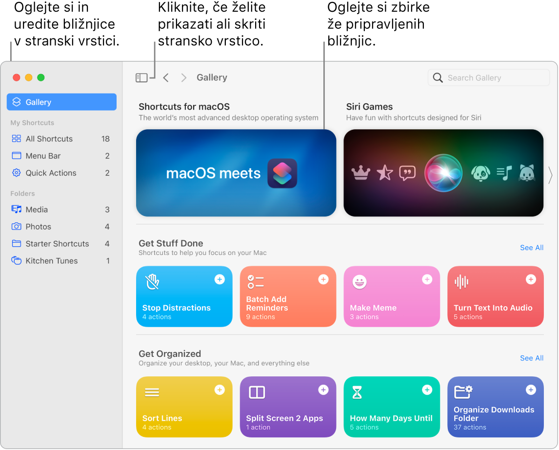 Okno Shortcuts z odprto stransko vrstico na levi in Gallery na desni. Gumb Sidebar in puščice za krmarjenje so zgoraj levo nad Gallery, polje za iskanje pa je v zgornjem desnem kotu.