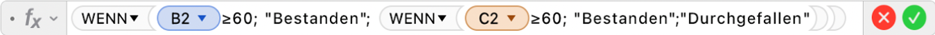 Der Formel-Editor mit der Formel =WENN(B2≥60;"Bestanden";WENN(C2≥60;"Bestanden";"Durchgefallen"))