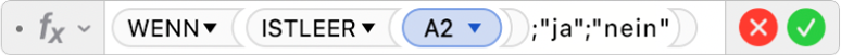 Der Formel-Editor mit der Formel =WENN(ISTLEER(A2); "Ja";"Nein")