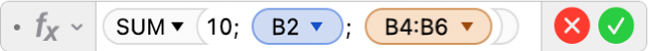 Editorul de formule afișând formula =SUM(10; B2; B4:B6).