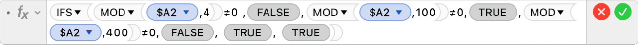 「公式編輯器」顯示公式 =IFS(MOD($A2,4)≠0 ,FALSE,MOD($A2,100)≠0,TRUE,MOD($A2,400)≠0,FALSE, TRUE, TRUE)。