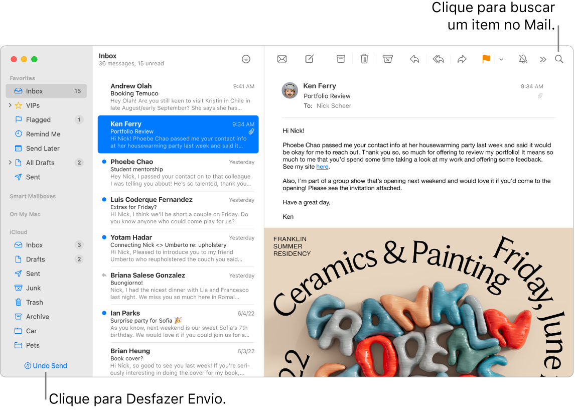 Uma janela do Mail mostrando a barra lateral à esquerda com Favoritos, Caixas de Correio Inteligentes e pastas do iCloud, a lista de mensagens ao lado da barra lateral e o conteúdo da mensagem selecionada à direita.