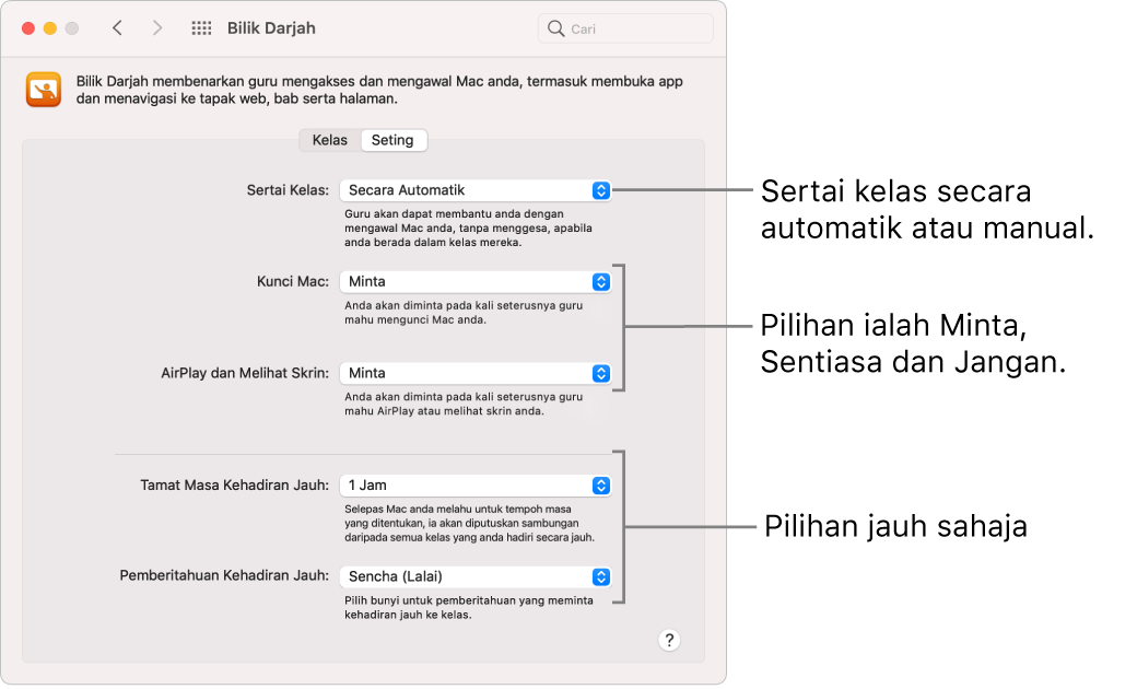 Paparan pelajar tentang kebenaran Bilik Darjah yang tersedia untuk mereka.