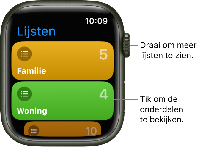 Het Lijst-scherm in de Herinneringen-app, met twee lijstknoppen: 'Gezin' en 'Thuis'. Een getal aan de rechterkant geeft aan hoeveel herinneringen er in elke lijst staan. Tik op een lijst om de onderdelen in de lijst te bekijken of draai de Digital Crown om meer lijsten weer te geven.