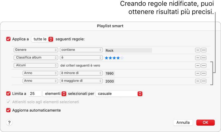 La finestra di dialogo Playlist smart: usa il pulsante Nidifica sulla destra per creare altre regole nidificate e ottenere risultati più specifici.