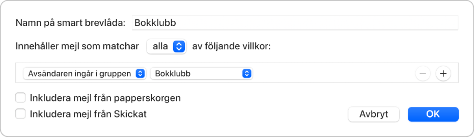 Fönstret Smart grupp med villkor för en grupp som heter Bokklubb. Gruppen har två villkor. Det första villkoret är ”Avsändare är medlem i grupp”. Det andra villkoret är ”Bokklubb”.