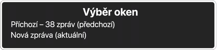 Výběr oken, kde jsou uvedena dvě otevřená okna