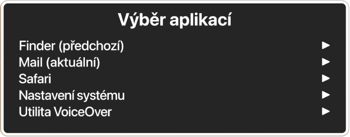 Výběr aplikací, kde je uvedeno pět otevřených aplikací, včetně Finderu a Nastavení systému Napravo od každé položky seznamu je šipka.