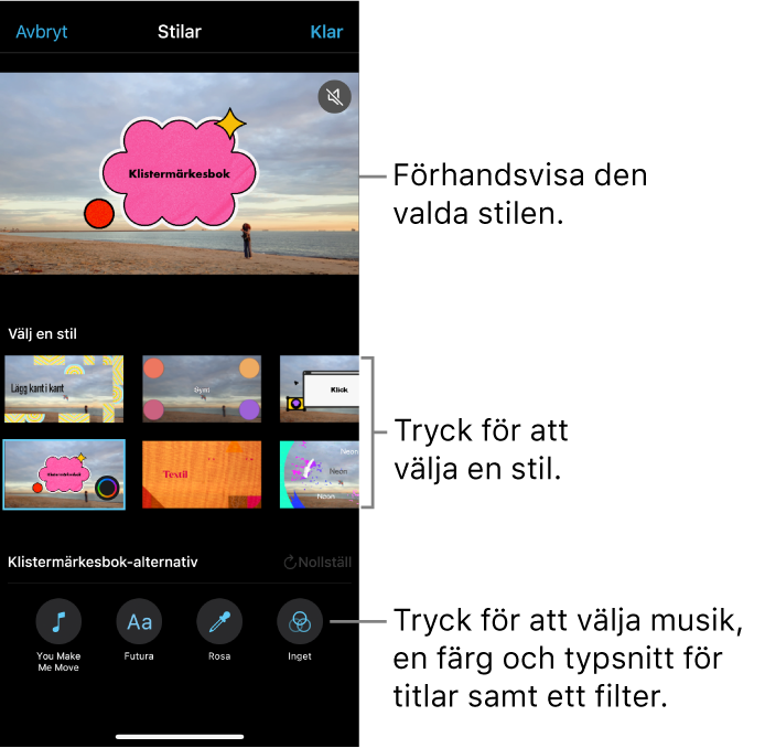Visningsfönstret med en förhandsvisning av en vald stil med stilalternativ nedanför. Knappar för att lägga till musik, välja färg och typsnitt för titlar och lägga till ett filter finns i nederkanten av skärmen.
