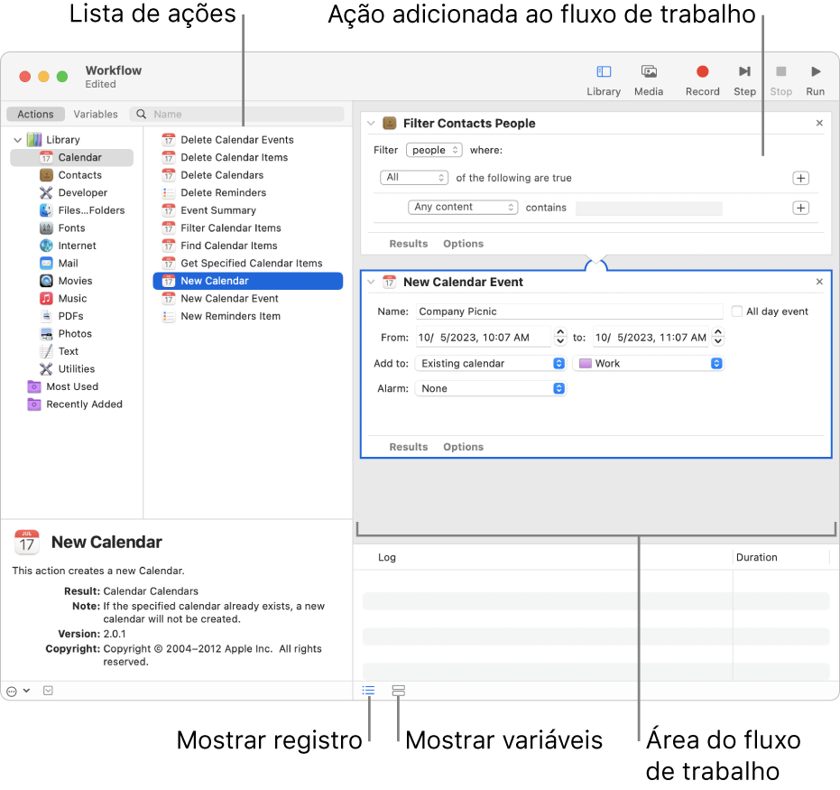 Janela do Automator. A Biblioteca aparece na extrema esquerda e contém uma lista de apps para os quais o Automator fornece ações. O app Calendário está selecionado na lista e as ações disponíveis no Calendário aparecem em uma lista na coluna à direita. No lado direito da janela encontra-se um fluxo de trabalho que possui uma ação do Calendário adicionada.