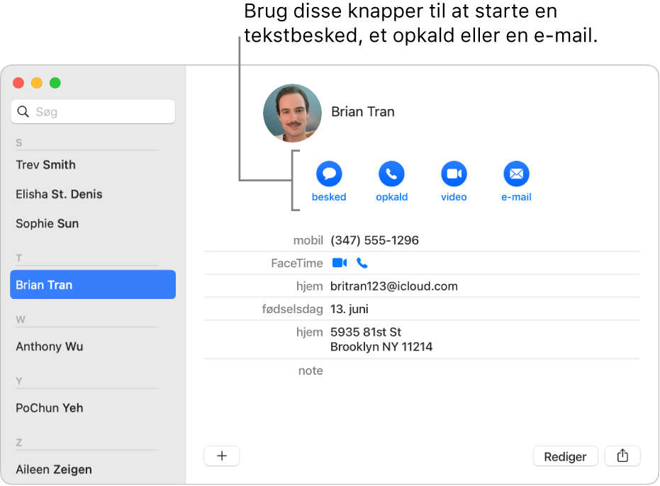 Et kontaktkort, der viser knapperne under kontaktens navn. Du kan bruge disse knapper til at starte en tekstbesked, et telefon-, lyd- eller videoopkald eller en e-mail.