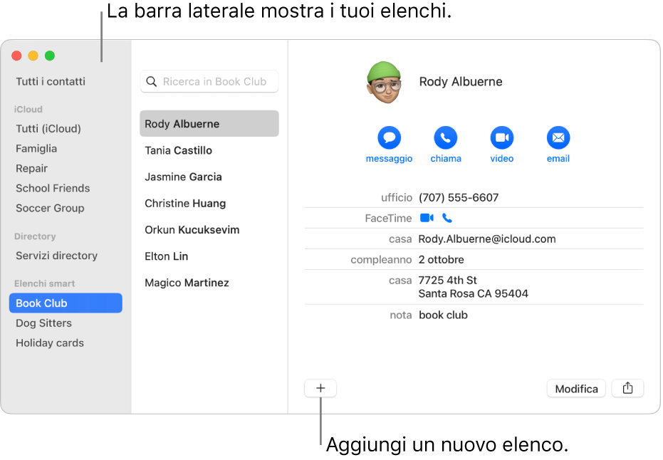 La finestra di Contatti che mostra la barra laterale con elenchi come “Torneo calcetto” e il pulsante per l’aggiunta di un nuovo elenco nella parte inferiore della scheda di un contatto.