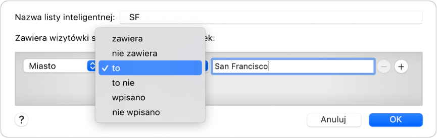 Okno listy inteligentnej zawierające listę o nazwie SF oraz warunek obejmujący trzy kryteria.
