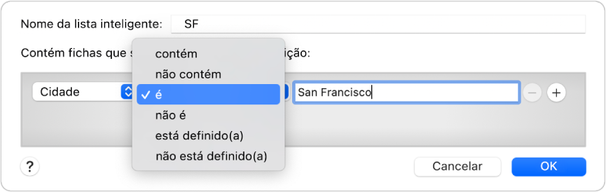 A janela Lista inteligente a mostrar uma lista com o nome SF e uma condição com três critérios.