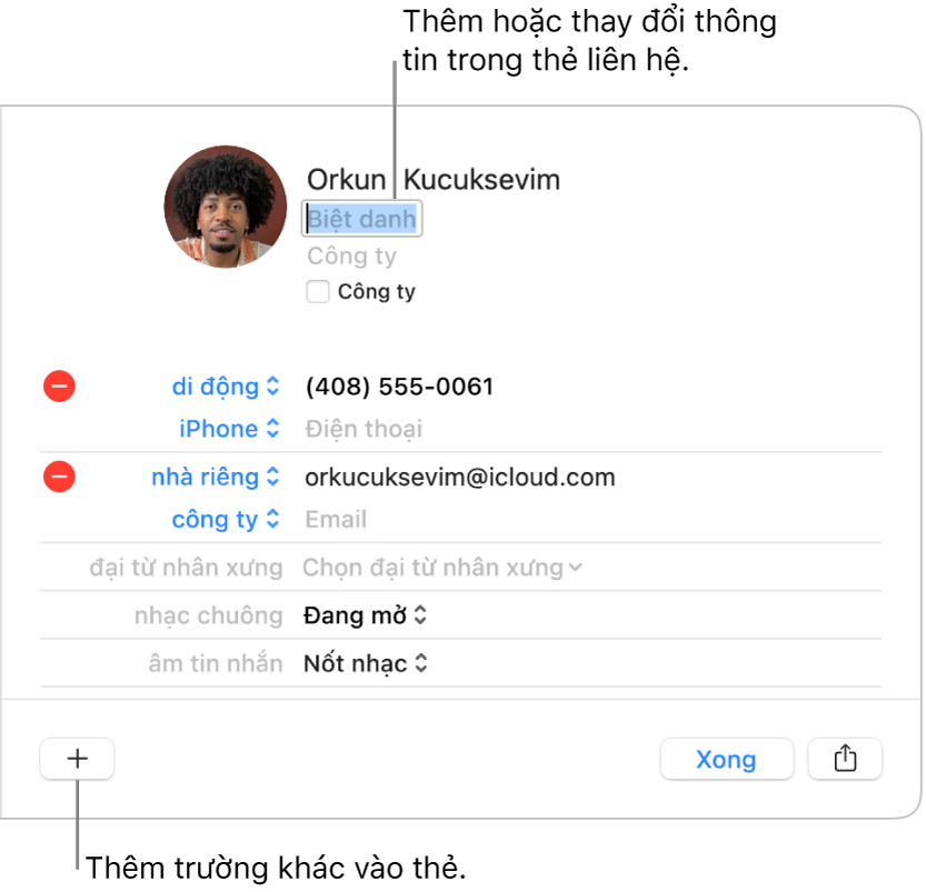 Thẻ liên hệ hiển thị trường bí danh bên dưới tên của liên hệ và một nút ở cuối cửa sổ để thêm trường khác vào thẻ.