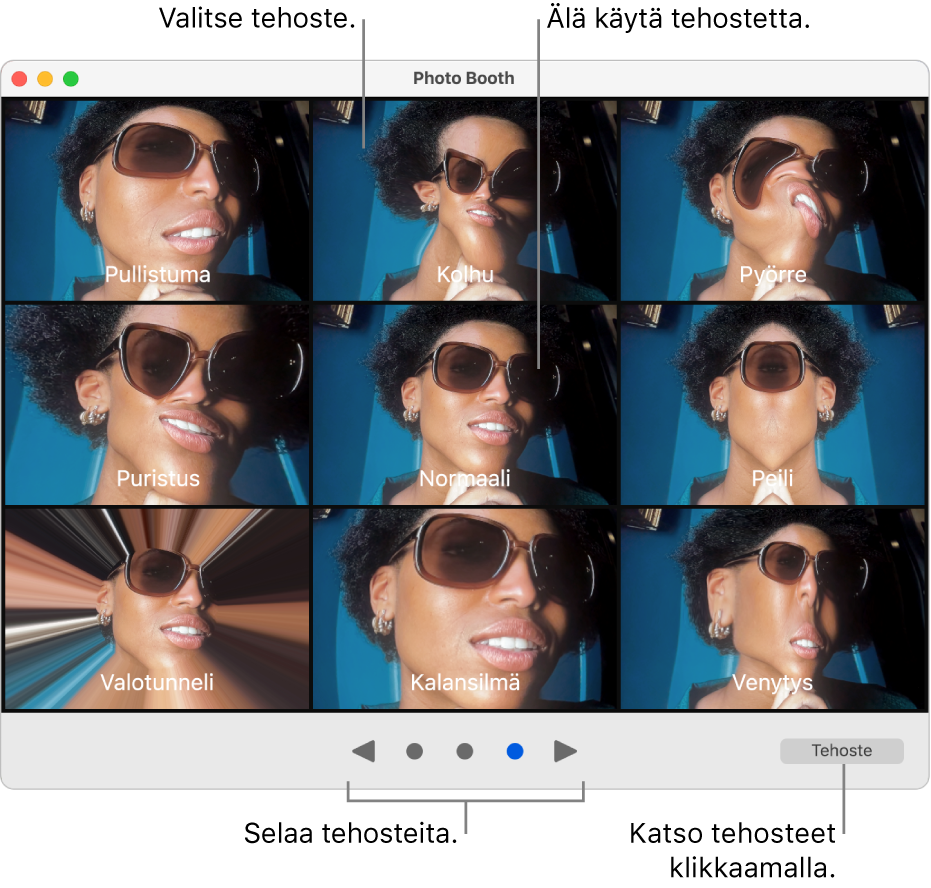 Photo Booth ‑ikkuna, jossa näkyy tehostesivu. Sivulla on muun muassa Peili- ja Puristus-tehoste. Selauspainikkeet ovat ikkunan alareunassa keskellä, ja Tehoste-painike on oikeassa alakulmassa.